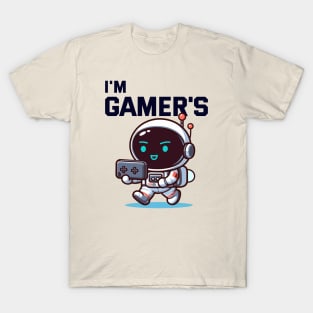 I'm Gamers - Astronaut T-Shirt